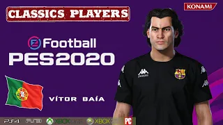 VÍTOR BAÍA face+stats (Classics Players) How to create in PES 2020