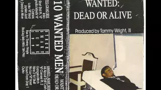 Ten Wanted Men - Wanted Dead Or Alive [1995] [Full Album]