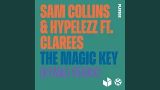 The Magic Key (KYANU Remix)