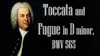 Bach - Toccata and Fugue in D minor, BWV 565 (Organ) (1 Hour)