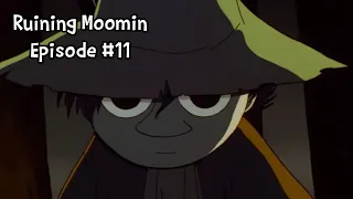 Ruining Moomin | Episode 11 | Spring Fever