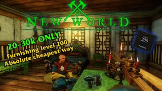 Absolute CHEAPEST way to level Furnishing from 0-200 | New World