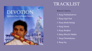 DEVOTION - Meditative Flute of Rakesh Chaurasia