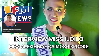 INTERVIEW MISS ILOILO | ALEXIE MAE BROOKS