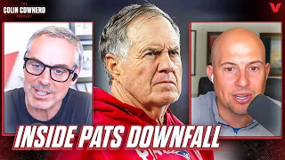 Why New England Patriots dynasty fell apart & Bill Belichick's next move | Colin Cowherd NFL