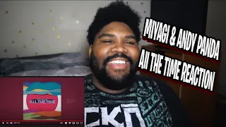 *I AM BACK* Miyagi & Andy Panda - All The Time (Official Audio)Reaction