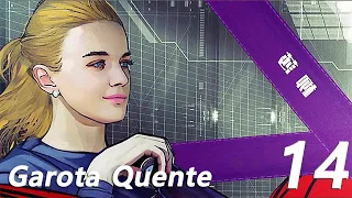 【Tradução Exclusiva】 【Sub Portuguese】Garota Quente │Hot Girl [EP 14] - (A juventude, Sangue quente)