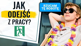 Jak odejść z pracy z klasą?