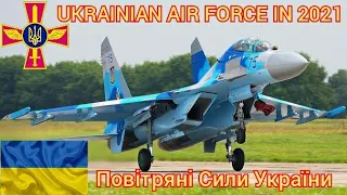 Ukrainian🇺🇦 Air Force in 2021 || Повітряні Сили України