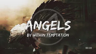 Angels - Within Temptation (Lyrics)