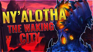 The Story of Ny'alotha, The Waking City [Lore]