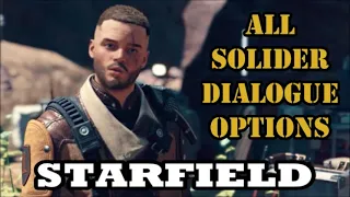 Starfield - All Unique Solider Background Dialogue Options