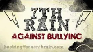 7th Rain Anti-Bullying Promo 2010