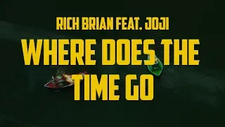 Rich Brian ft. Joji - Where Does The Time Go (Lyric Video)