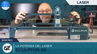 Sculpfun S9, un Laser grande, economico e... POTENTE! - Test e Recensione!