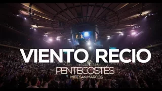 VIENTO RECIO | VIDEO OFICIAL | PENTECOSTES | MIEL SAN MARCOS