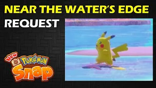 Near The Water's Edge: Pikachu 4 Star Pose Request | New Pokemon Snap Guide & Walkthrough