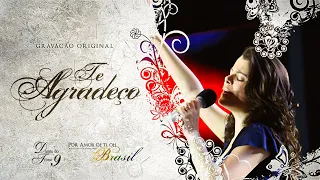 Te Agradeço | DVD Por amor de Ti, oh Brasil | Áudio Original | Diante do Trono 9