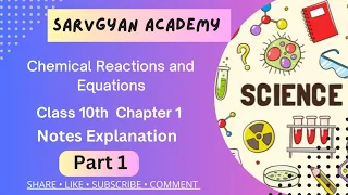 Chemical Reactions and Equations Class 10th Chapter 1 Part 1 #science #10th