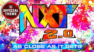 NXT 2.0: As Close As It Gets – Out The Way (Program Theme)