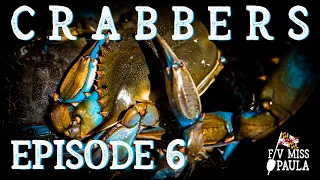 BLUE CRABS | Beautiful Savory Swimmer | Crabbers Episode 6