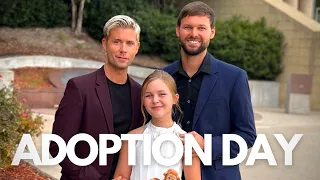 ADOPTION DAY!!! Our Journey Through Our Unique Adoption As An LGBT Family In Texas