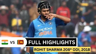 Rohit Sharma 208* (153) vs Srilanka 2nd ODI 2017 Mohali Full Highlights (Ball By Ball)