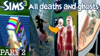 The Sims 3 All Deaths and Ghosts PART 2 (University Life and Island Paradise Deaths)