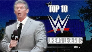 Top 10 WWE Urban Legends (Part 1)