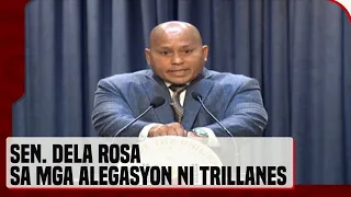 Sen. Dela Rosa, umalma sa mga alegasyon ni Trillanes sa ICC arrest warrant, PDEA leaks