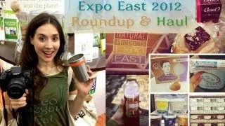 Expo East 2012: Roundup & Haul