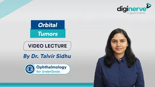 Ophthalmology for UnderGrads Lecture on "Orbital Tumors" by Dr. Talvir Sidhu