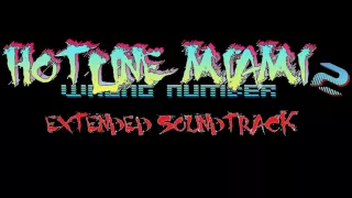 [HM2] Hotline Miami 2 "Guided Meditation" Extended