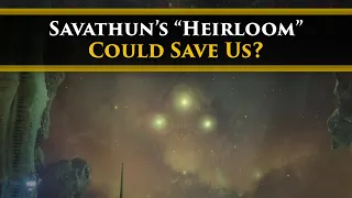 Destiny 2 Lore - A new mystery! What is Savathun's Heirloom and how might it save us? or doom us...