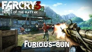 Farcry 3 - Furious Gun (TotR) / Beat My Score !