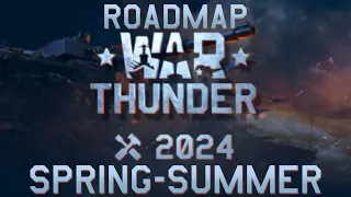 War Thunder's 2024 Roadmap