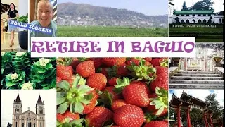 Consider retirement in Baguio City, Northern Luzon