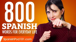 800 Spanish Words for Everyday Life - Basic Vocabulary #40