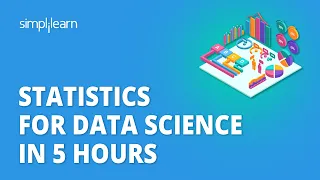 🔥 Statistics For Data Science In 5 Hours | Data Science Course For Beginners 2023 | Simplilearn