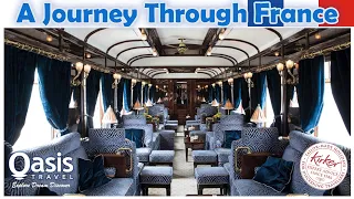 A Journey Through France | The Orient Express