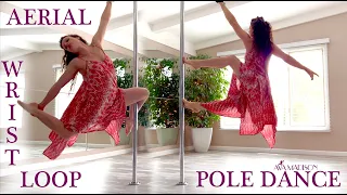 Aerial Loop In A Dress : Aerial Wrist Loop Pole Dance : Ava Madison