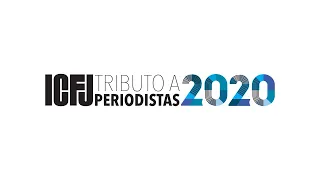 Tributo de ICFJ a Periodistas 2020, en español