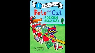 Pete the Cat and Rocking Field Day: Read with me ;)