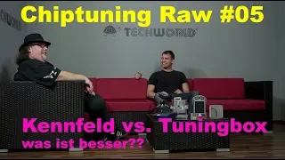 Kennfeldänderung oder Tuningbox? Chiptuning Raw #05