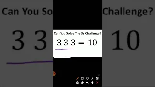 3 3 3 = 10 Can you solve this 3s Challenge 2021 | Maths Trick 2021 | Maths problem 2021|