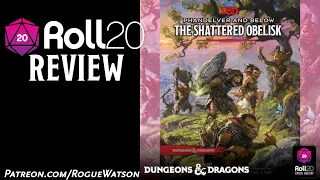 Roll20 Review  - Phandelver and Below: The Shattered Obelisk