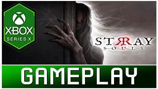Stray Souls | Xbox Series X Gameplay