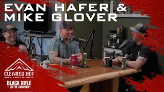 Unfiltered Truths: Mike Glover & Evan Hafer - Politics, Surprising Success Stories, the Perfect Brew