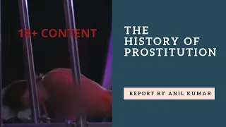 The History Of Prostitution | BII DOCUMENTARY