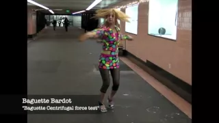 Baguette Bardot "centrifugal force test"